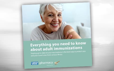 Pharmacy publication - Everything you need to know about adult immunization 2023